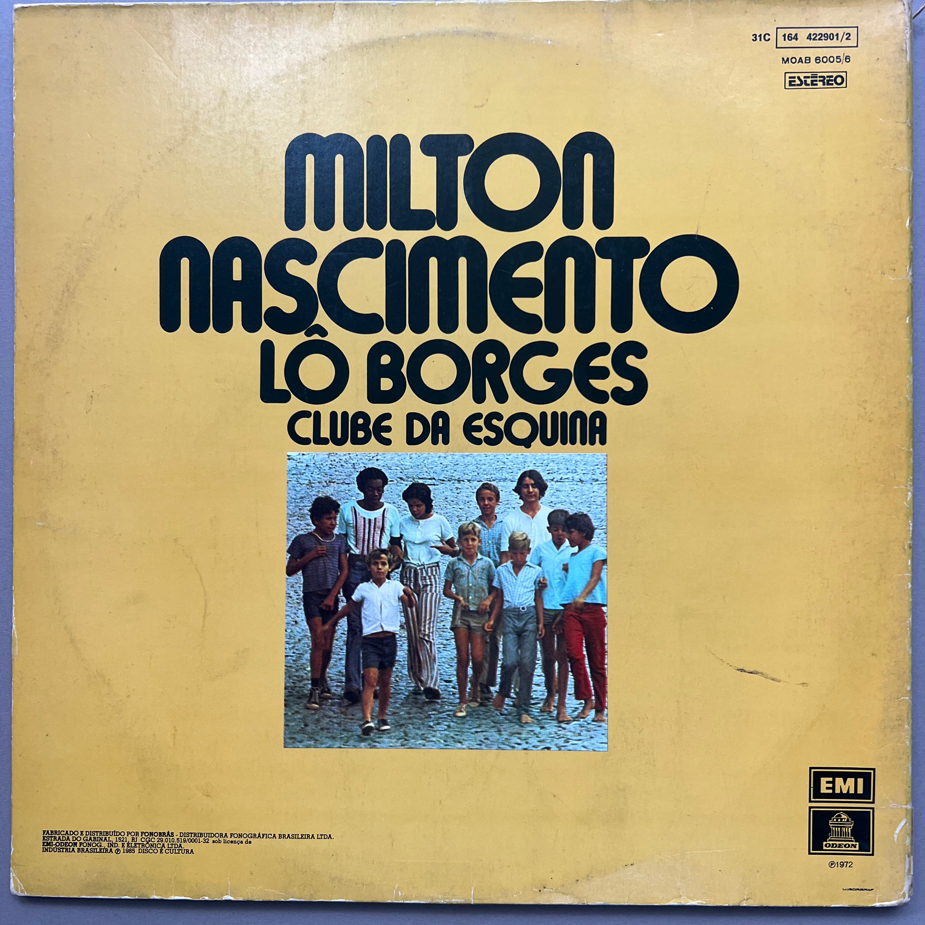 Milton Nascimento & Lô Borges – Clube Da Esquina
