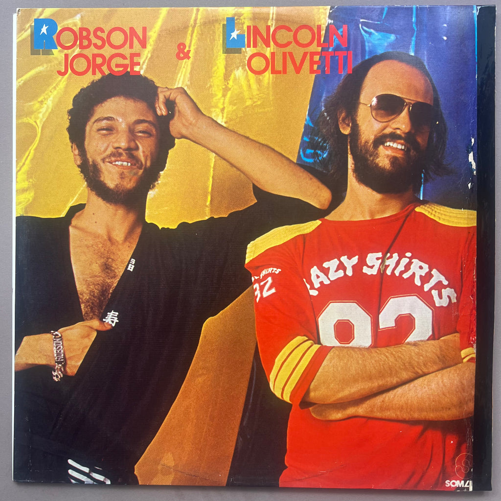 Lincoln Olivetti & Robson Jorge – Robson Jorge & Lincoln Olivetti