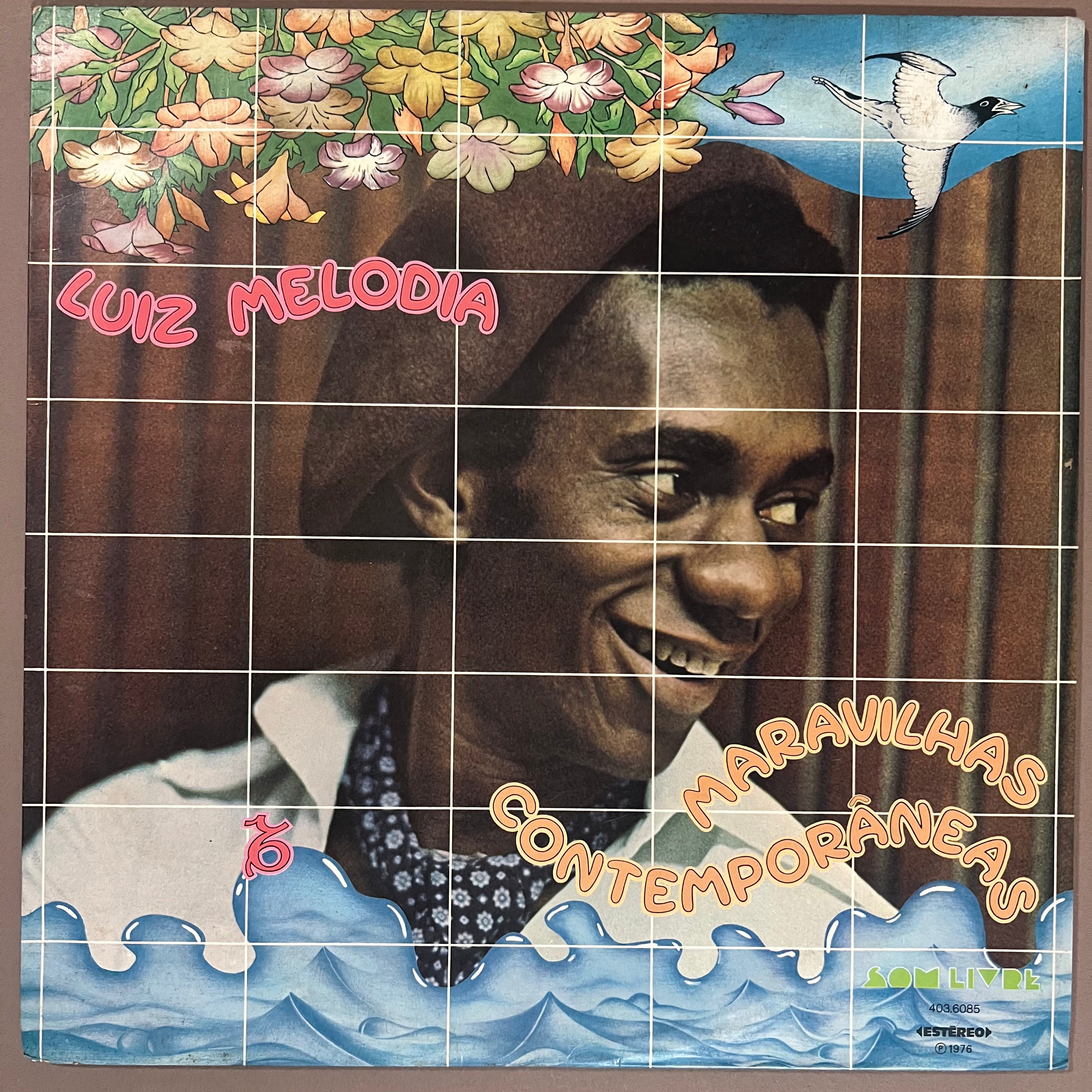 Luiz Melodia – Maravilhas Contemporâneas